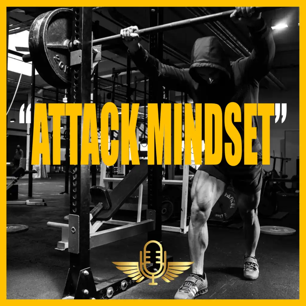 ATTACK MINDSET