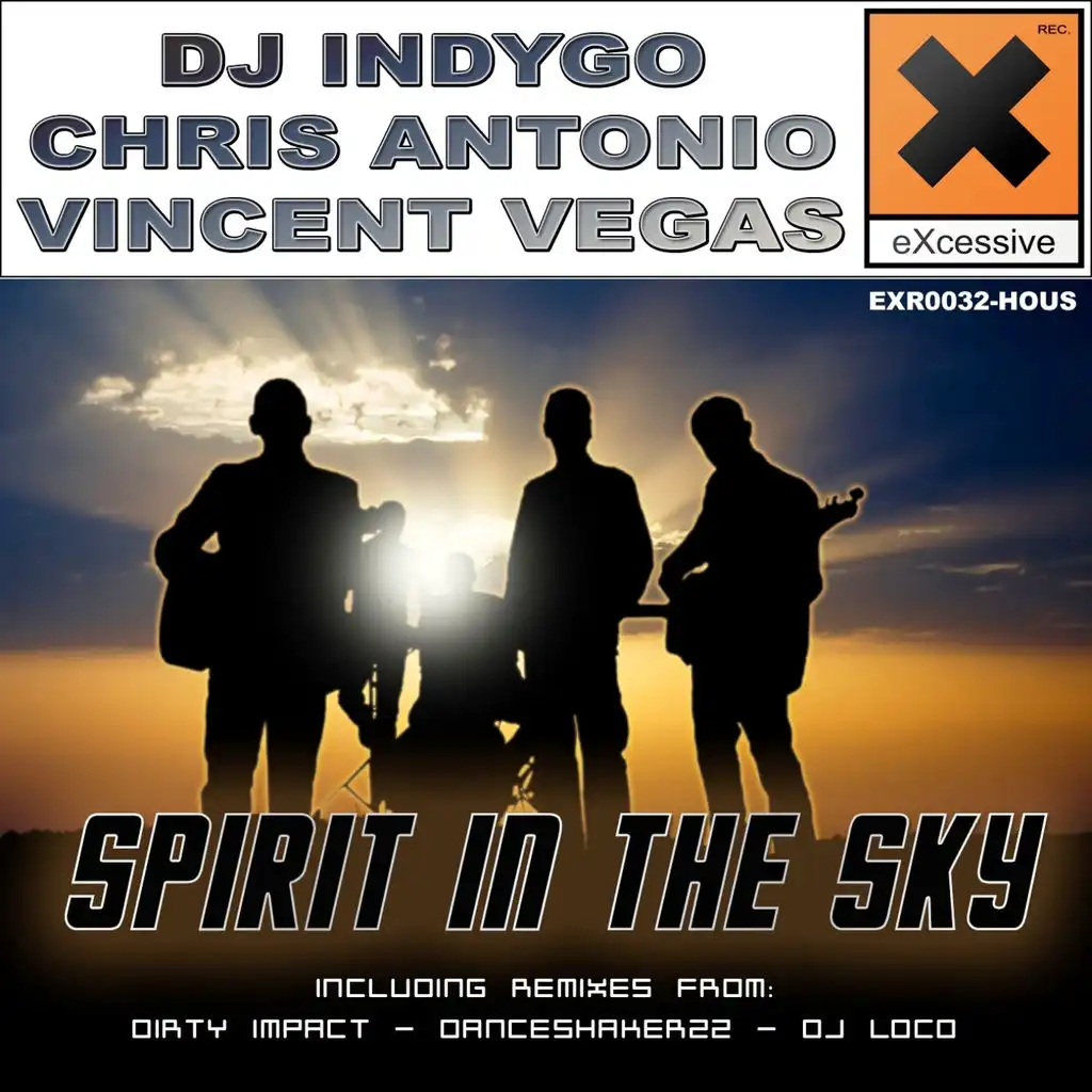 Spirit In The Sky (Danceshakerzz Extended)