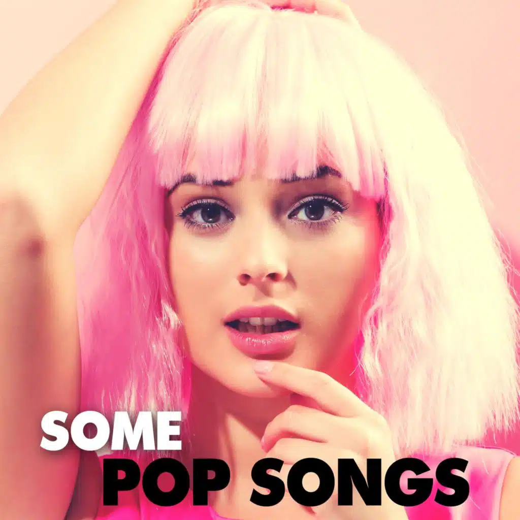 Some Pop Songs