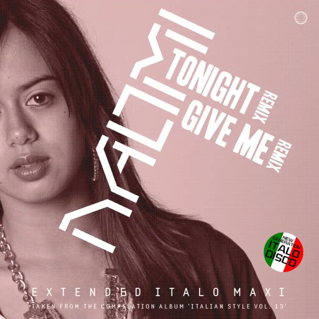Give Me (Short Vocal Italian Style Mix)
