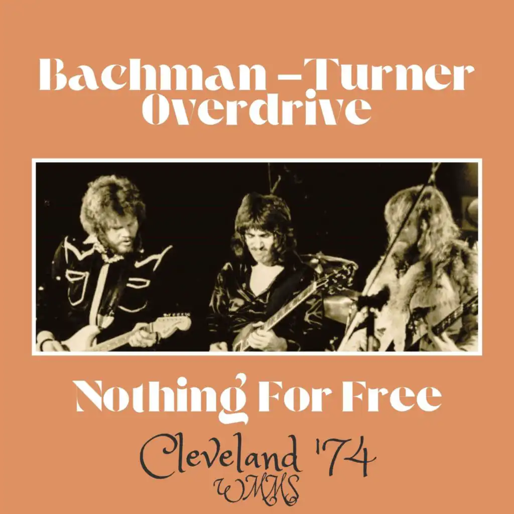 Nothing For Free (Live Cleveland '74)