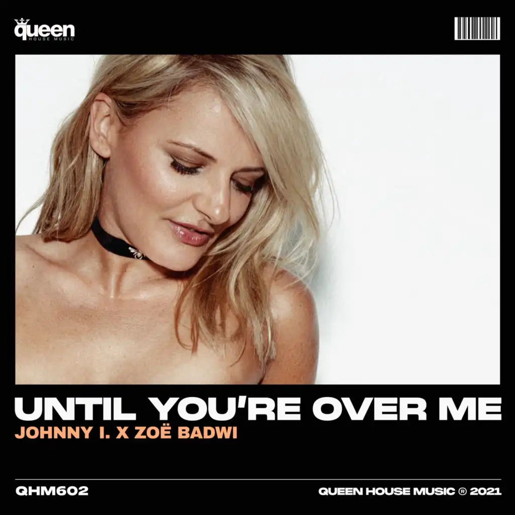 Until You're over Me (Underground Mix)