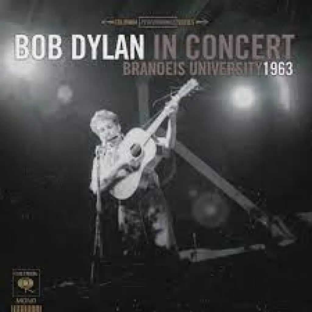 Bob Dylan's Dream (Live at Brandeis University, Waltham, MA - May 1963)