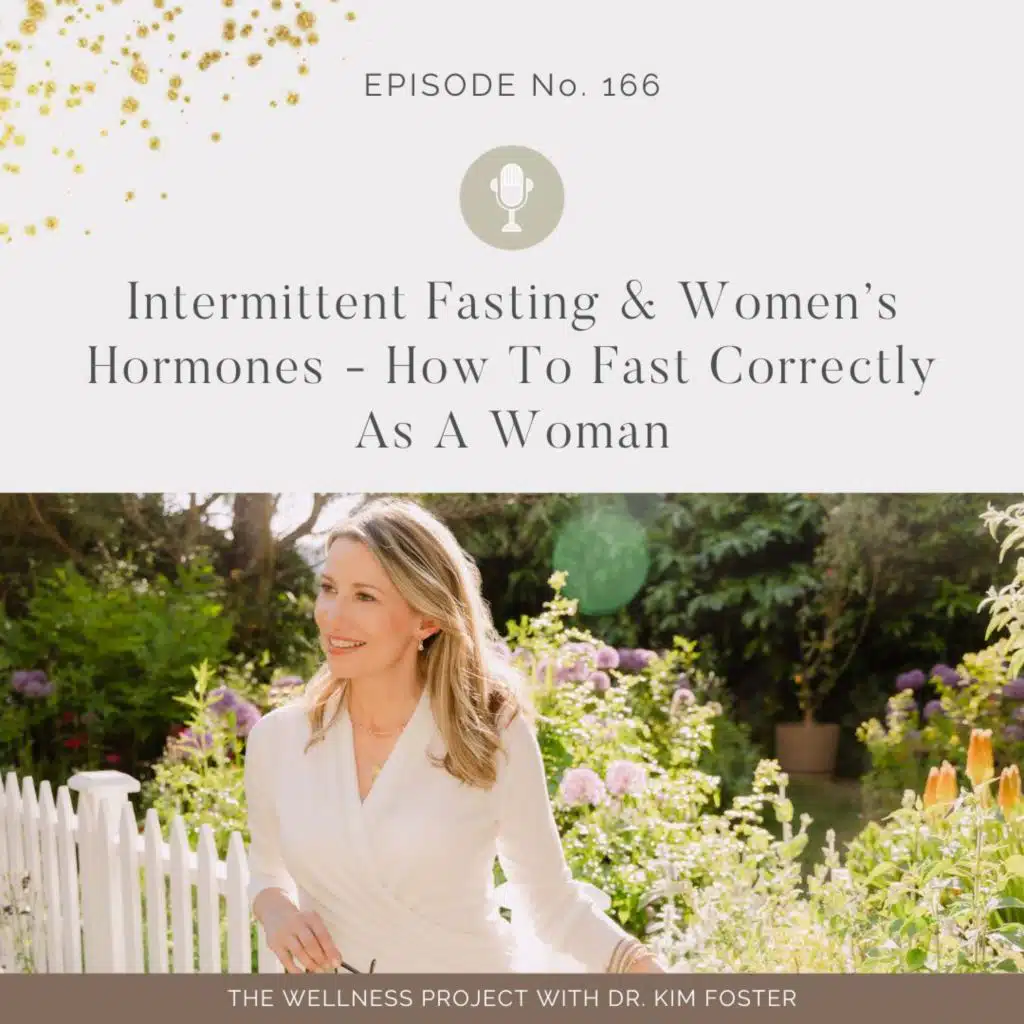166: Intermittent Fasting and Women's Hormones