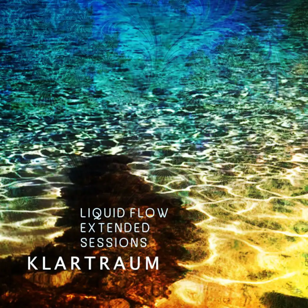 Liquid Flow Extended Sessions