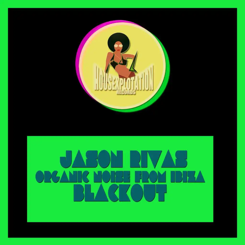 Jason Rivas, Organic Noise from Ibiza