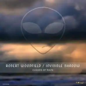 Robert Woodfield & Invisible Shadow