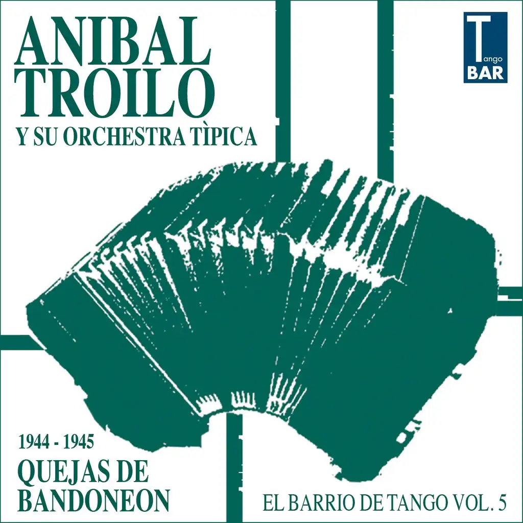 Quejas De Bandoneon