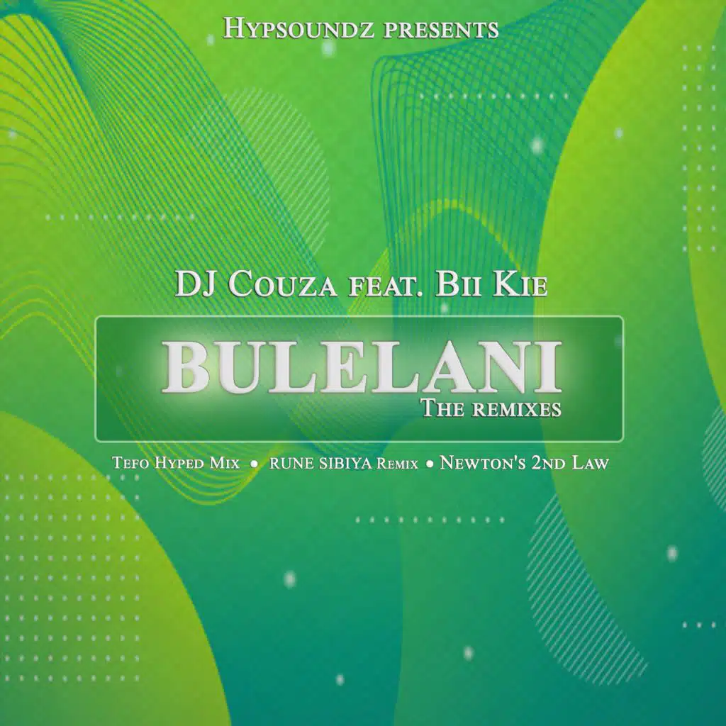 Bulelani (Remixes) [feat. Bikie]