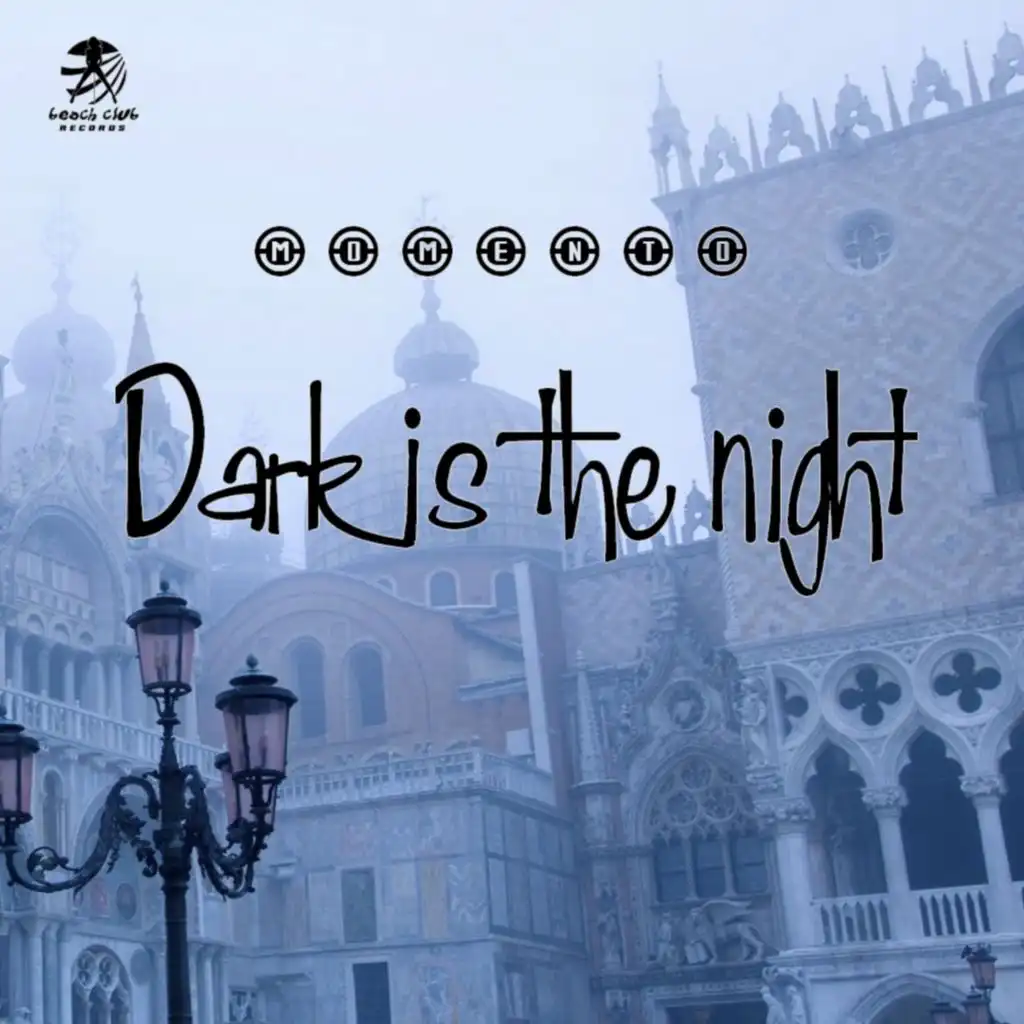 Dark Is the Night (Last Version)