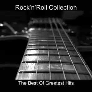Rock'n'Roll Collection (The Best of Greatest Hits)