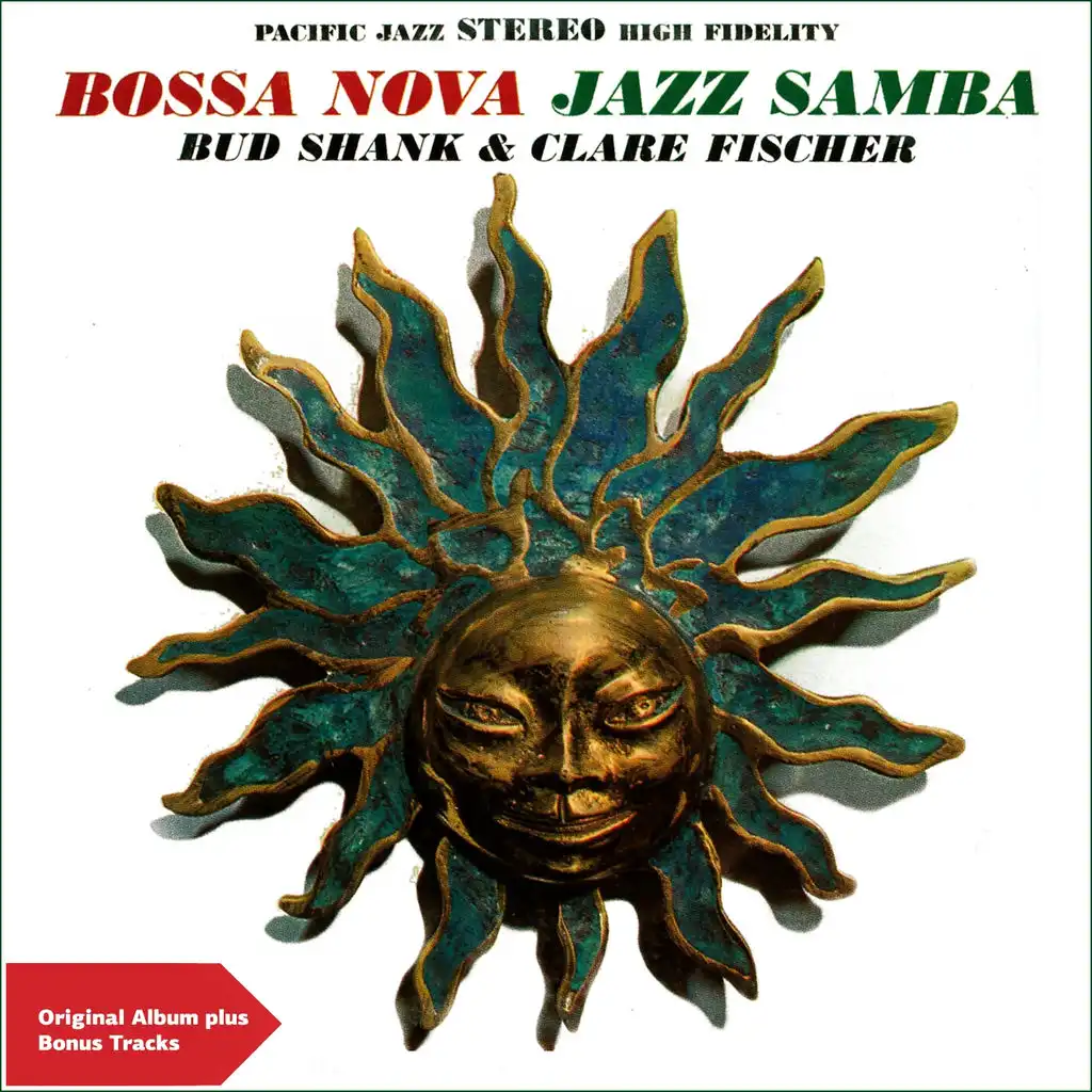 Bossa Nova Jazz Samba (Original Album Plus Bonus Tracks)