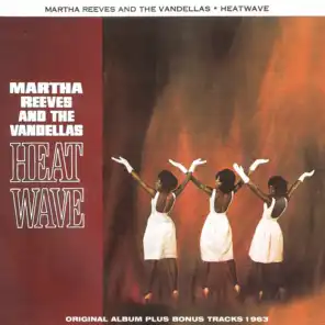 Heat Wave (Original Album With Bonus Tracks)