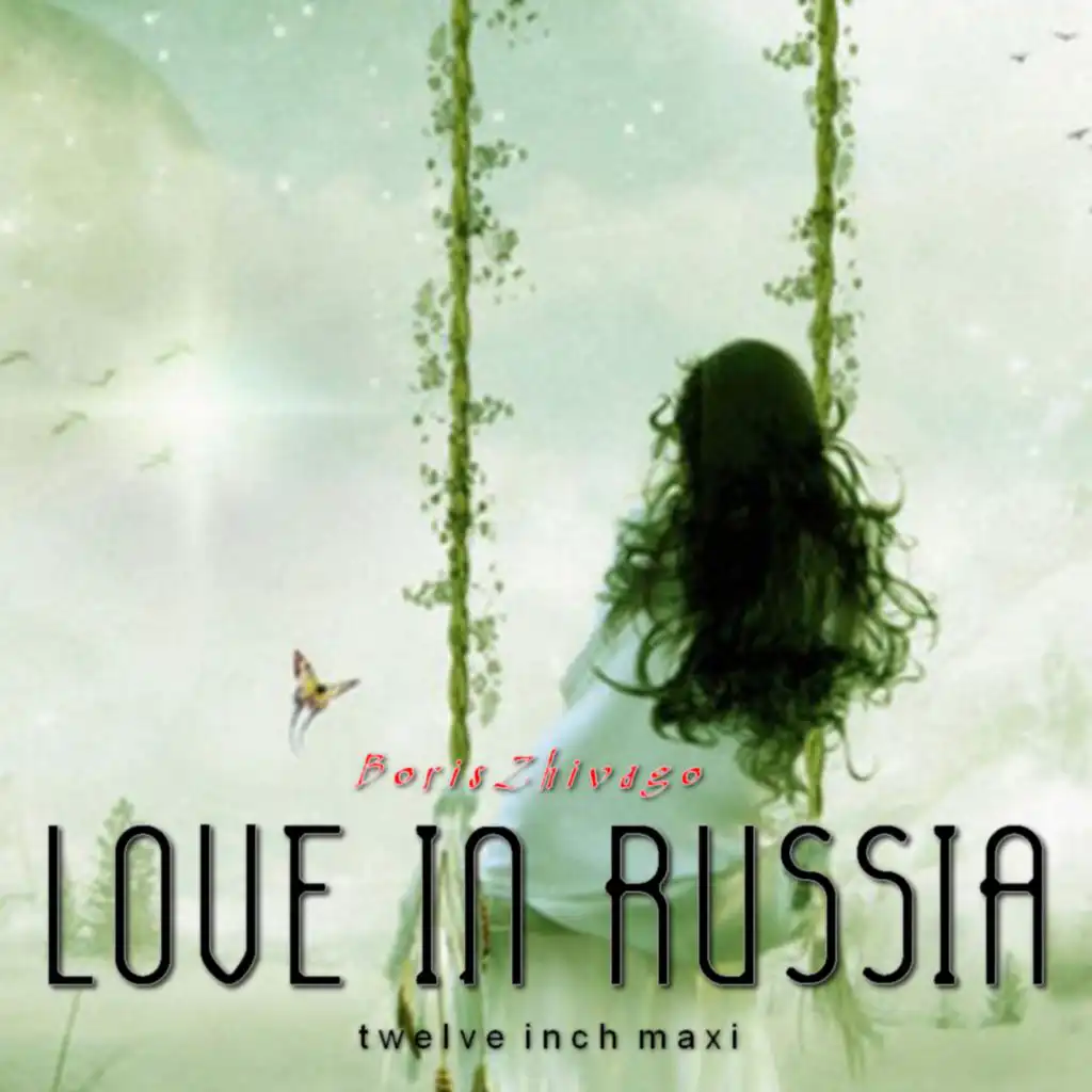 Love in Russia (Russian Instrumental Mix)