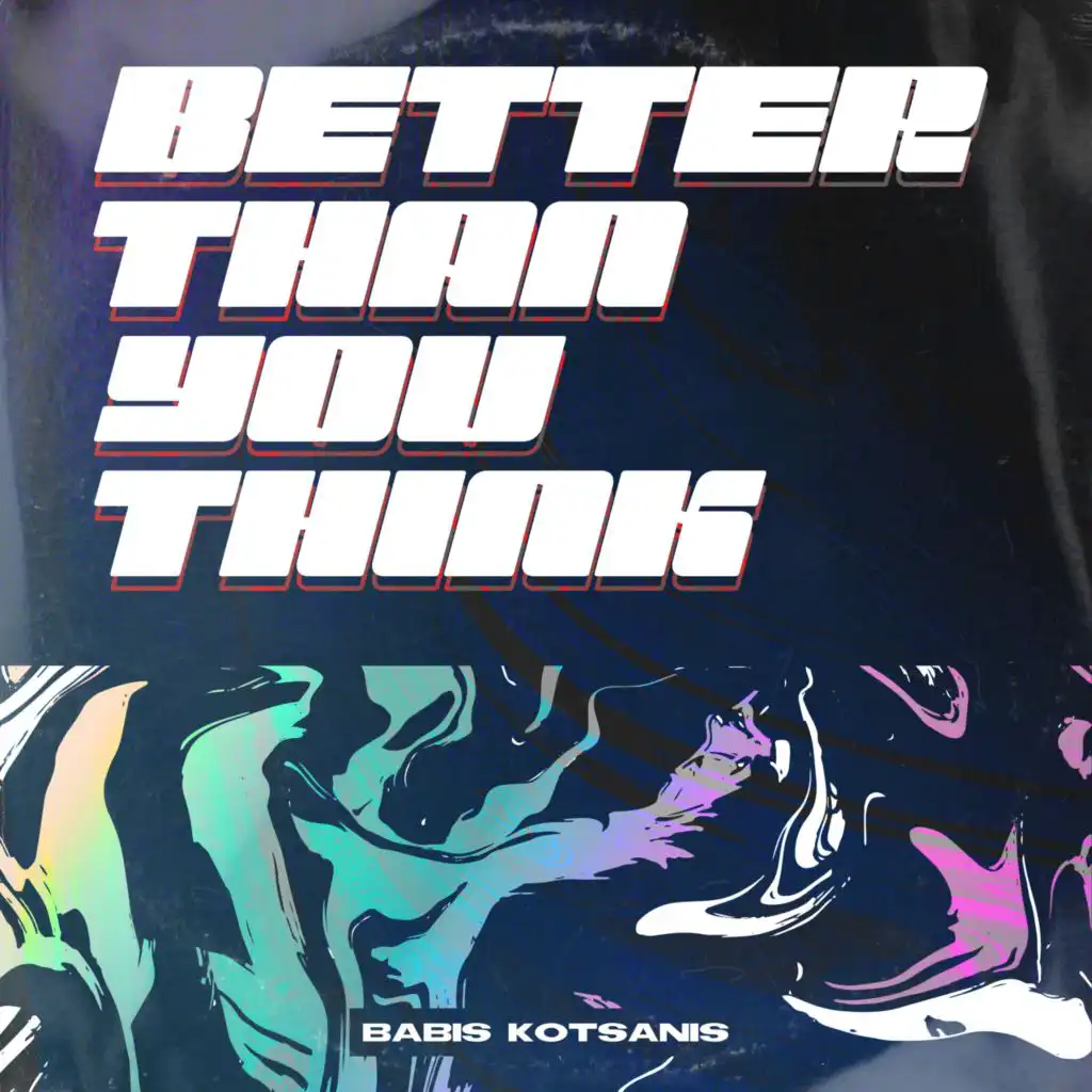 Better Than You Think (Instrumental)