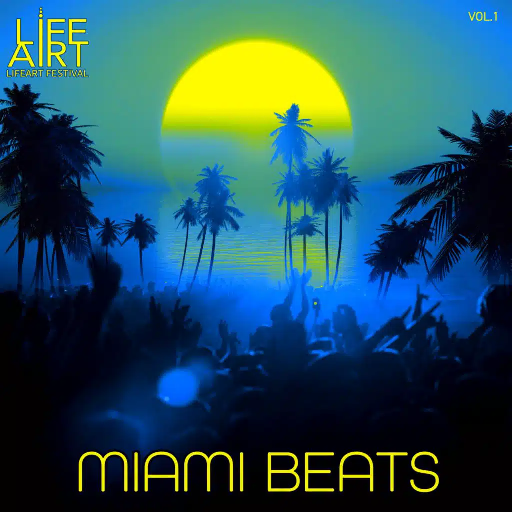 Lifeart, Miami Beats, Vol. 1