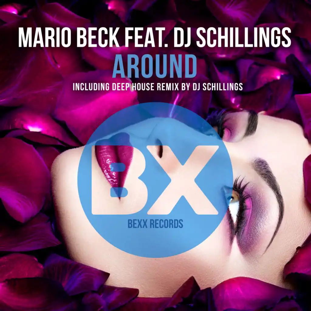 Around (feat. DJ Schillings)
