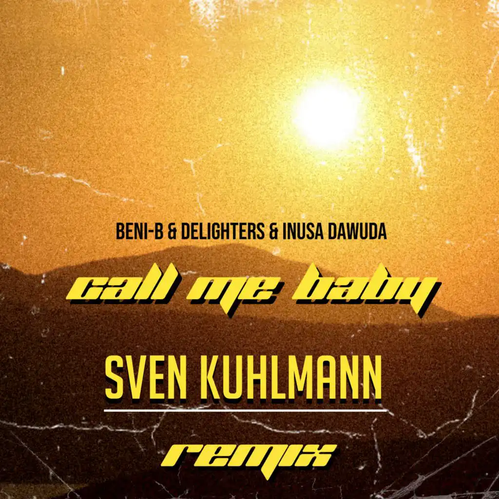 Call Me Baby (Sven Kuhlmann Remix)