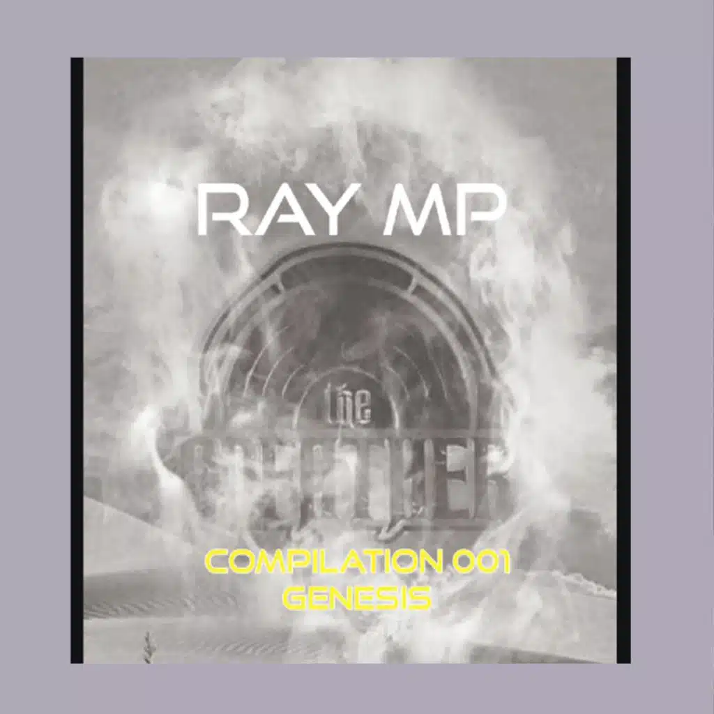The Genesis Compilation 001 with Ray MP