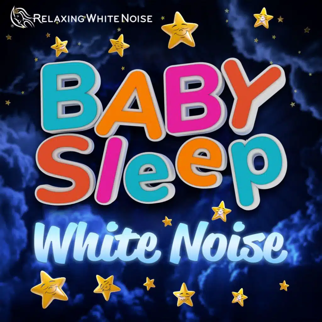 Baby Sleep White Noise