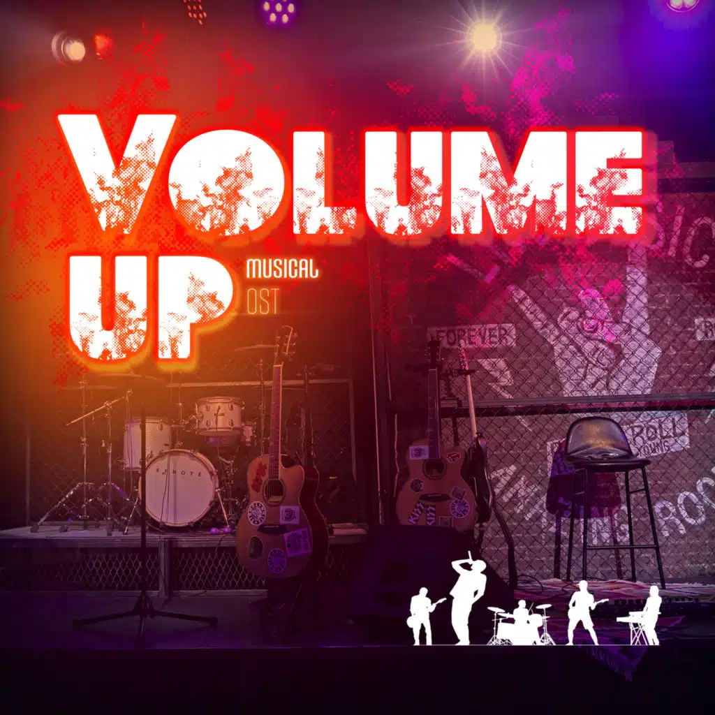 Musical 'Volume up' (Original Musical Soundtrack)