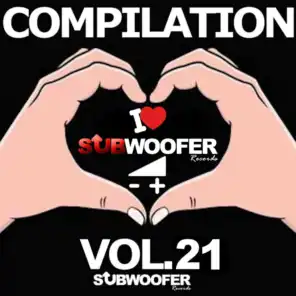 I Love Subwoofer Records Techno Compilation, Vol. 21 (Greatest Hits)