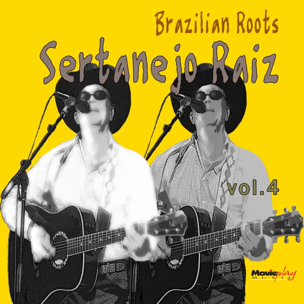 Brazilian Roots: Sertanejo Raiz, Vol. 4