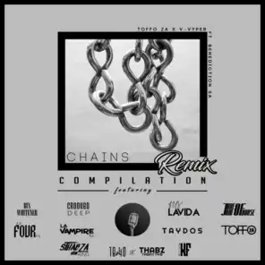 Chains (La Vampire 84 Remix) [feat. Benediction SA]