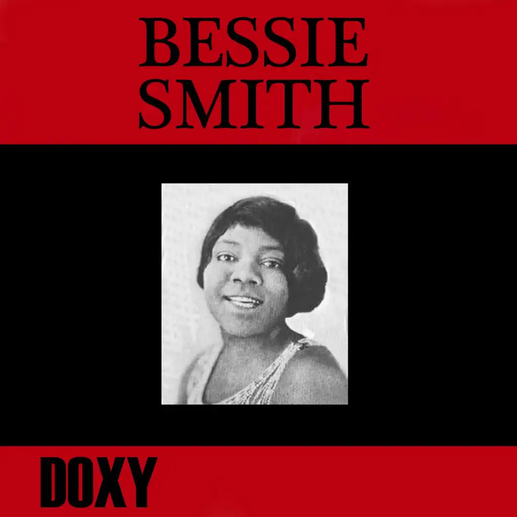 Bessie Smith (Doxy Collection, Remastered)