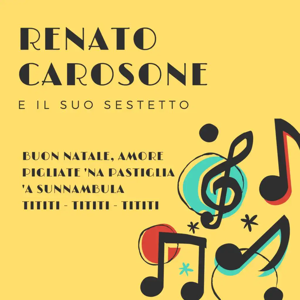 Buon Natale, Amore (feat. Renato Carosone e il Suo Sestetto)