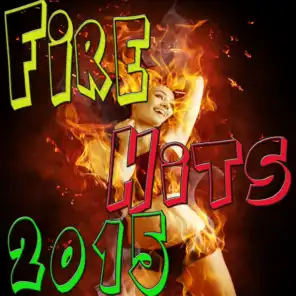 Fire Hits 2015