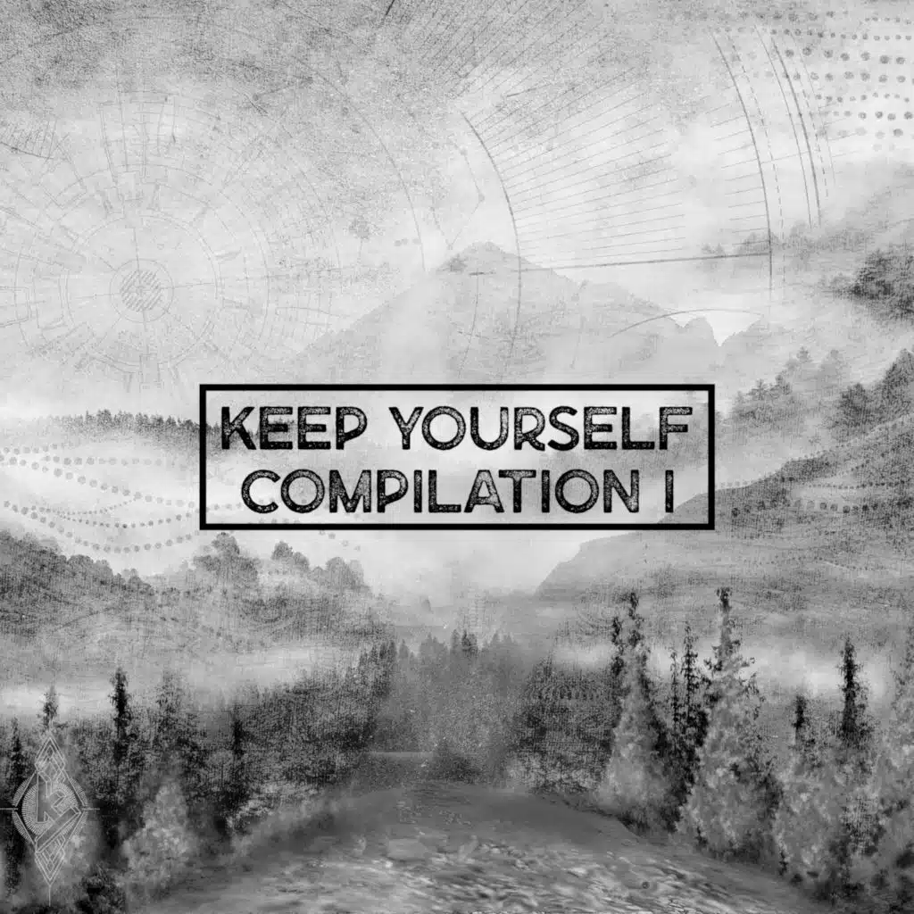 Keep Yourself Compilation I