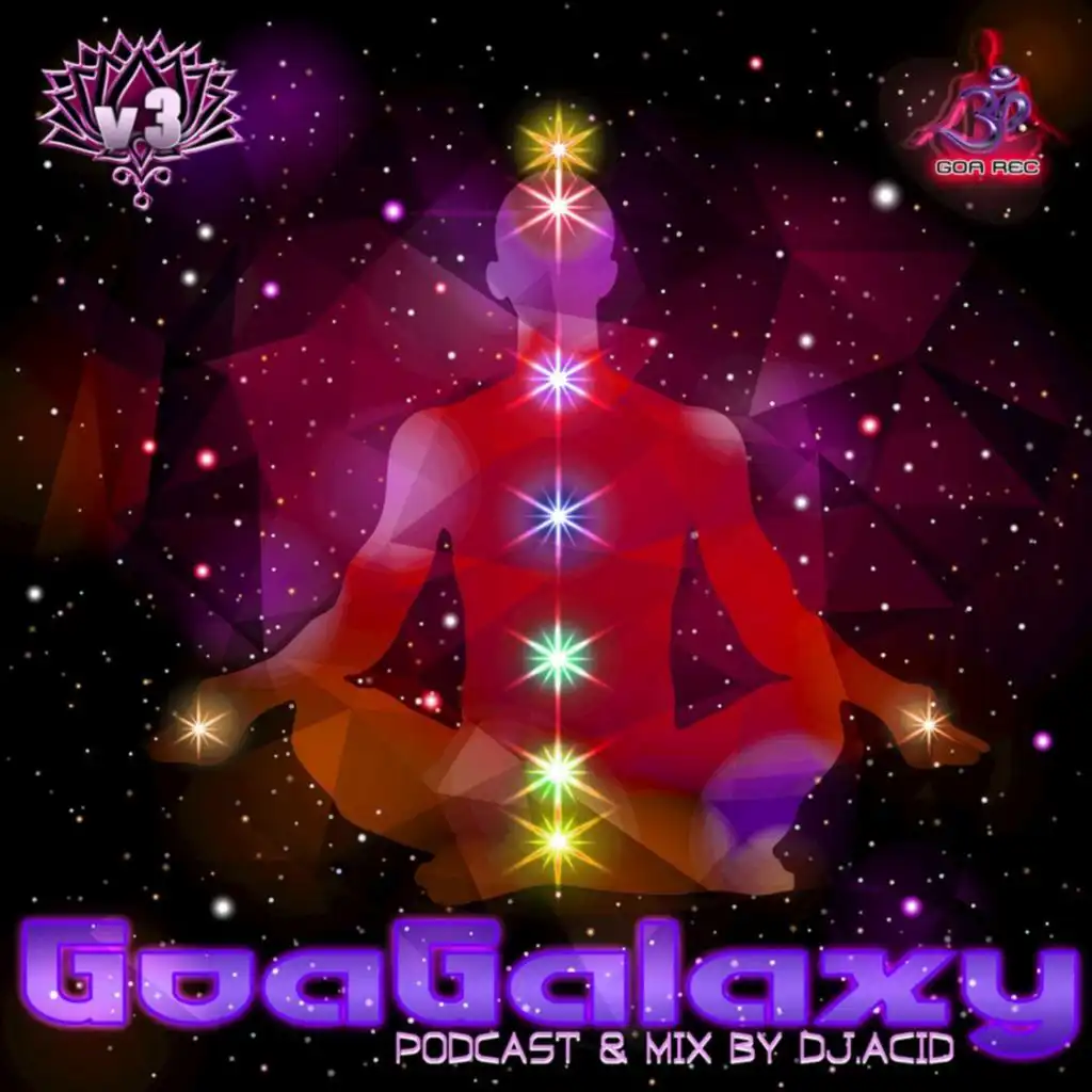 Goa Galaxy V.3 Podcast & Acid Mike DJ Mix