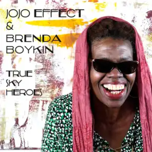 Jojo Effect & Brenda Boykin