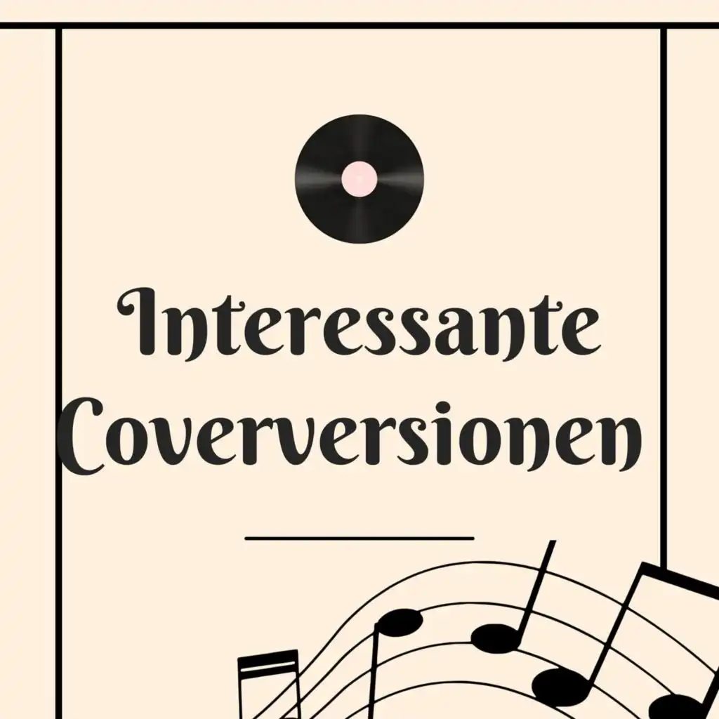 Interessante Coverversionen