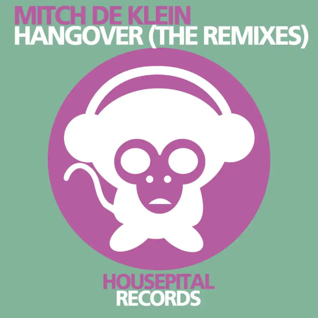 Hangover (Jay Mocio Remix)