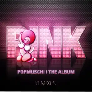 The Good Rhythm (Popmuschis Club Mix)