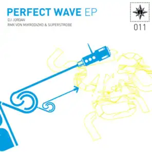 Perfect Wave (Superstrobe Remix)