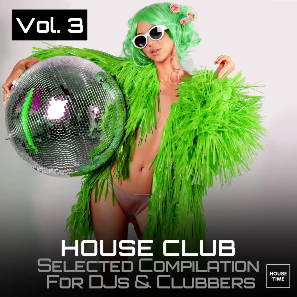 House Club, Vol. 3 (Selected Compilation for Djs & Clubbers)
