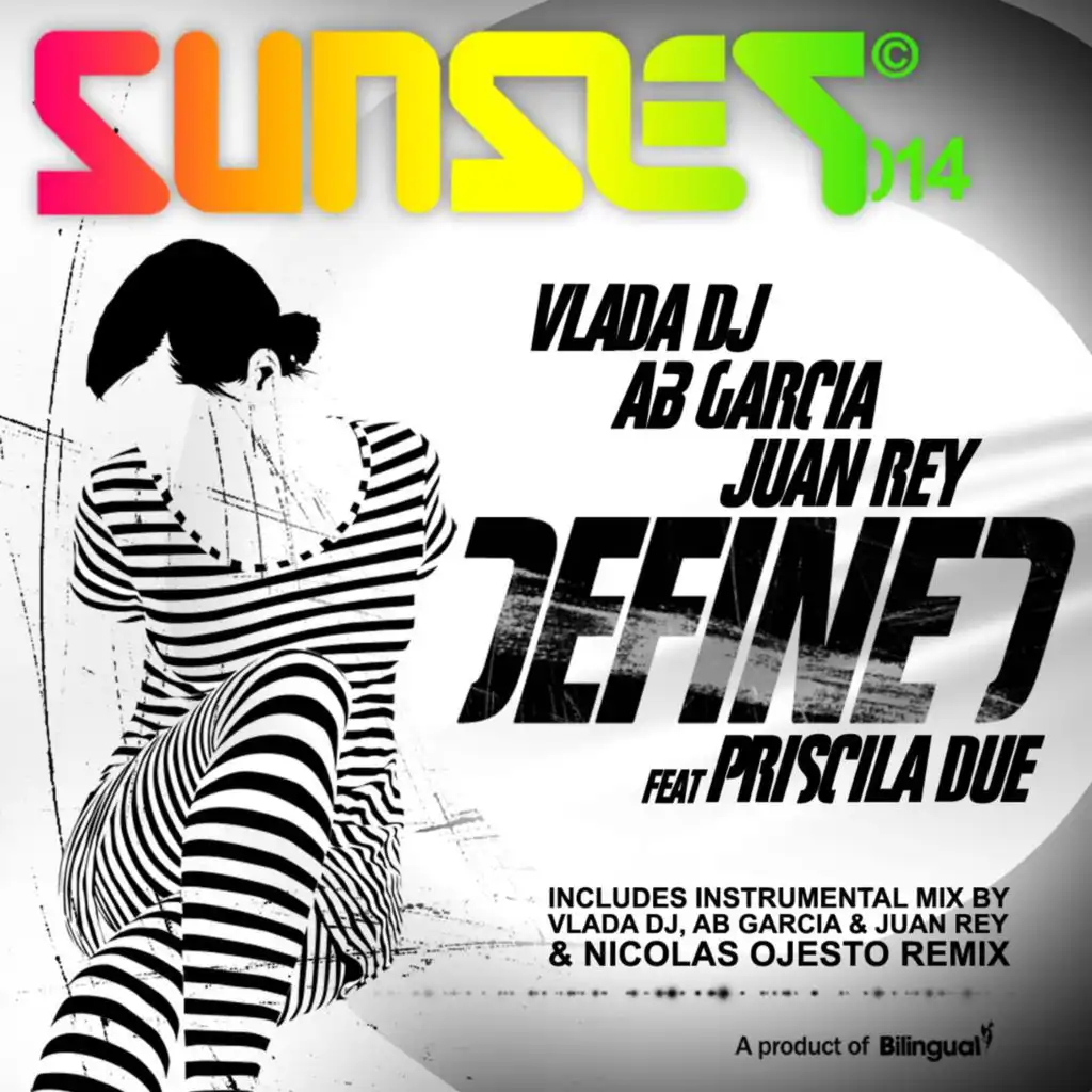 Defined (Vlada DJ, Ab Garcia & Juan Rey Instrumental Mix)