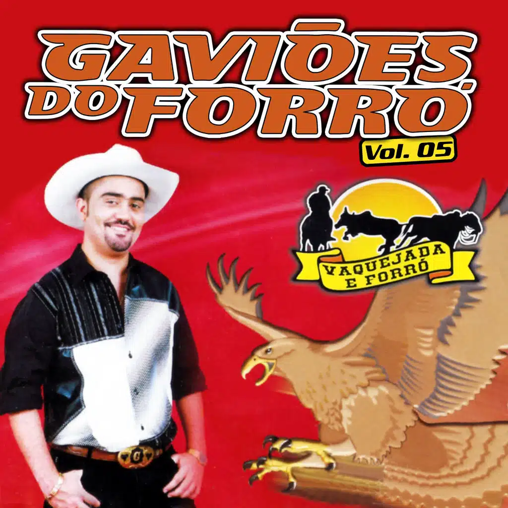 Gaviões do Forró, Vol. 5 (Ao Vivo)