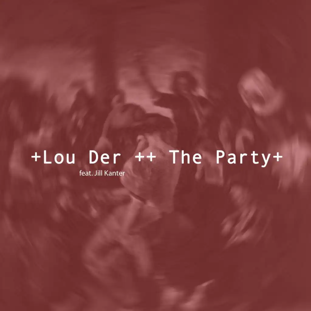 The Party (Max Volkholz Remix) [feat. Jill Kanter]