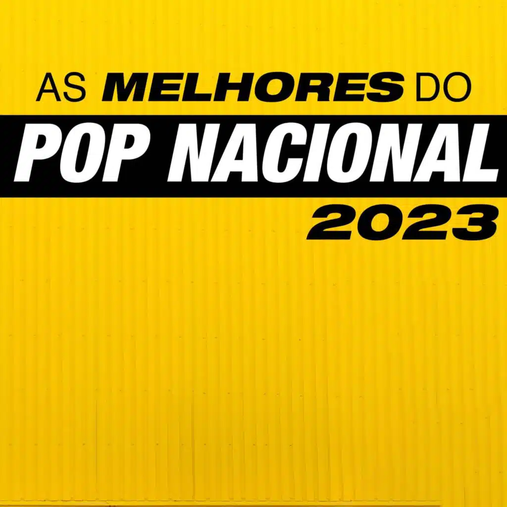 As melhores do pop nacional 2023