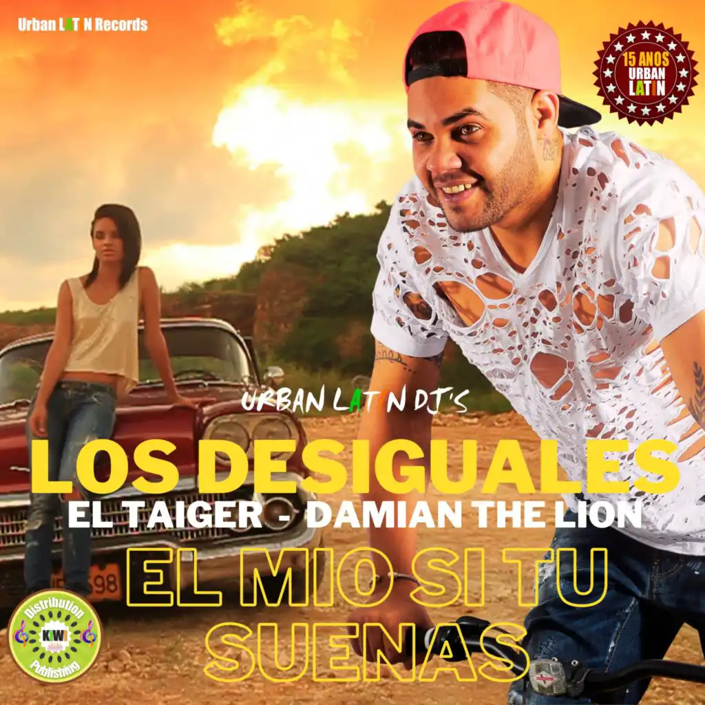 El Mio Tu Si Suenas (15th Aniversary Edition) [feat. Urban Latin DJ's]