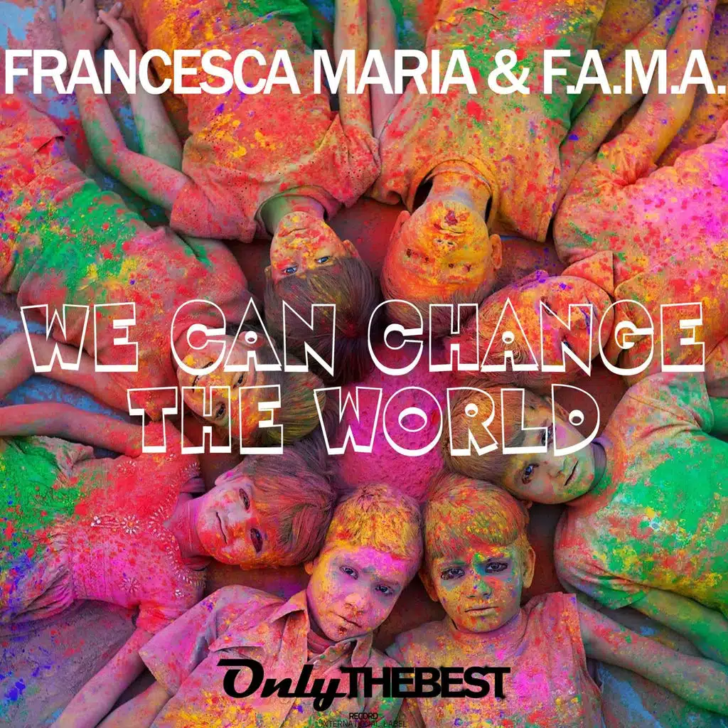 We Can Change the World (Radio Edit)