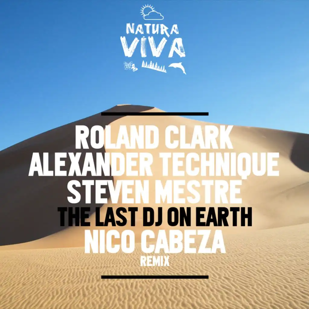 The Last DJ On Earth (Nico Cabeza Remix)