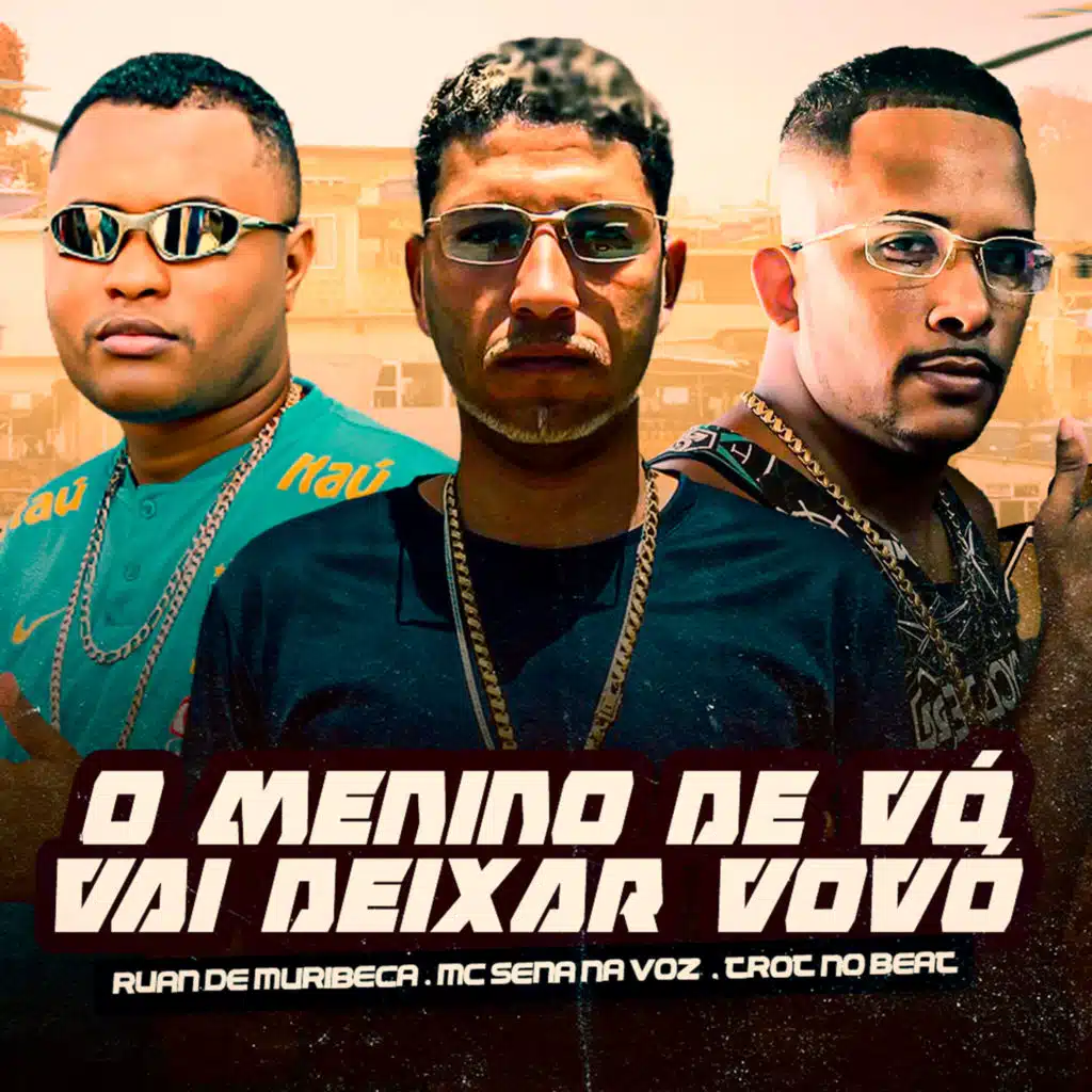 Trot No Beat, Ruan De Muribeca & Mc Sena Na Voz