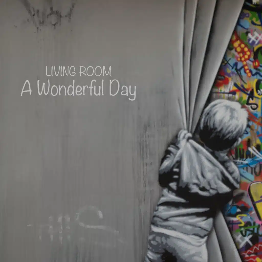 A Wonderful Day (Beat Dub) [feat. Living Room]
