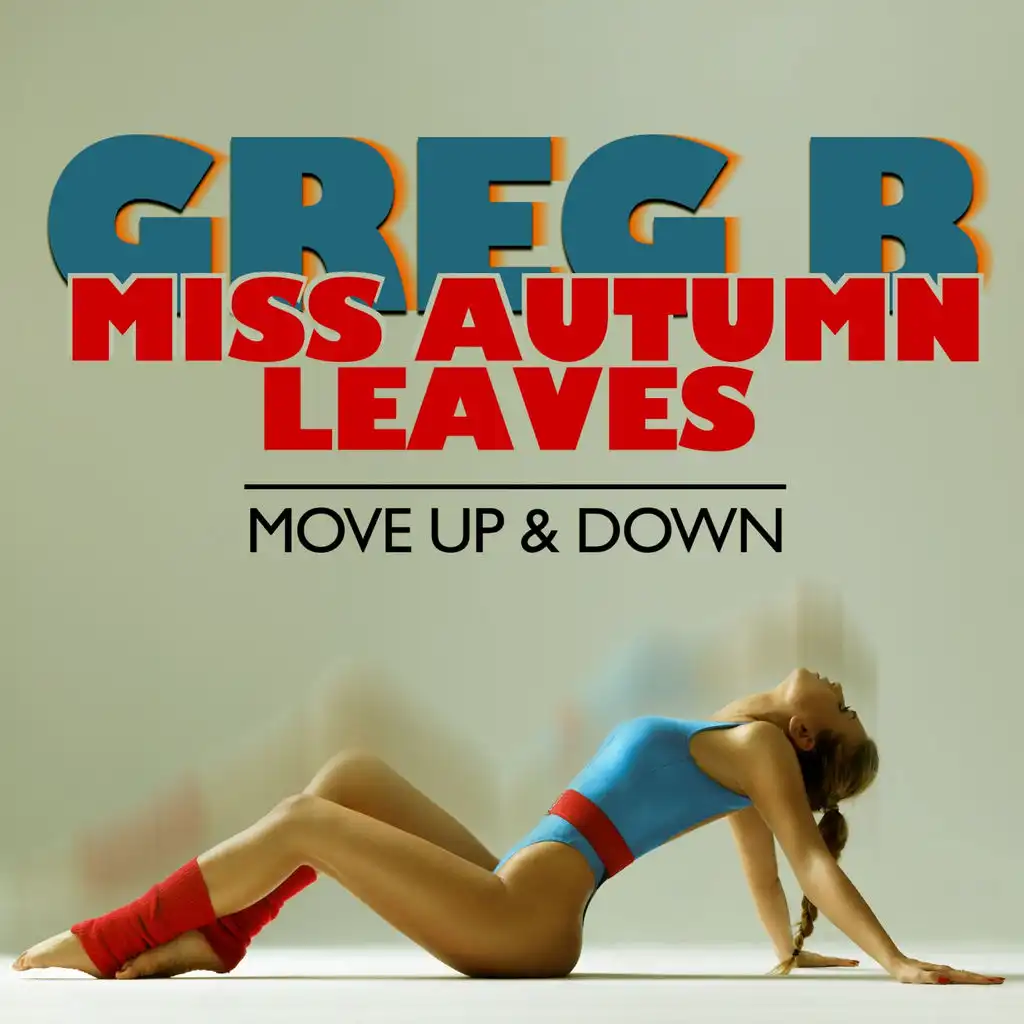 Move Up & Down (Remixes)