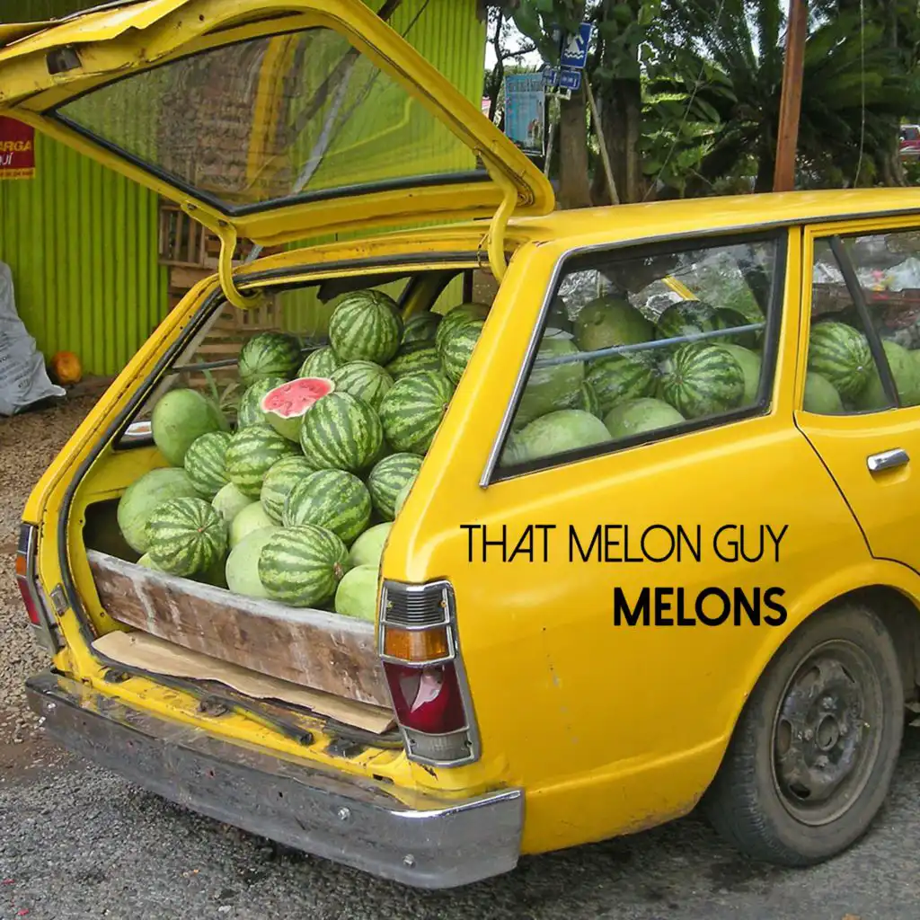 Melons (Short Edit)